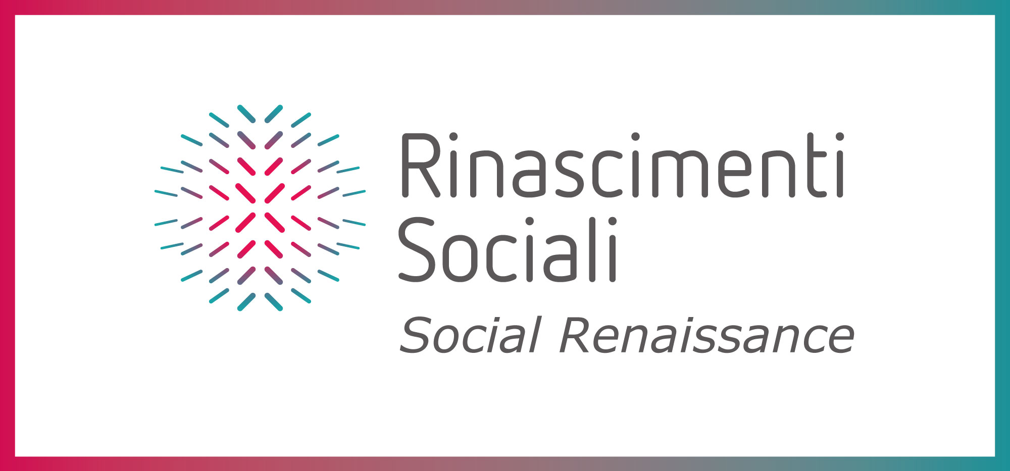 Rinascimenti Sociali  |  Social Renaissance