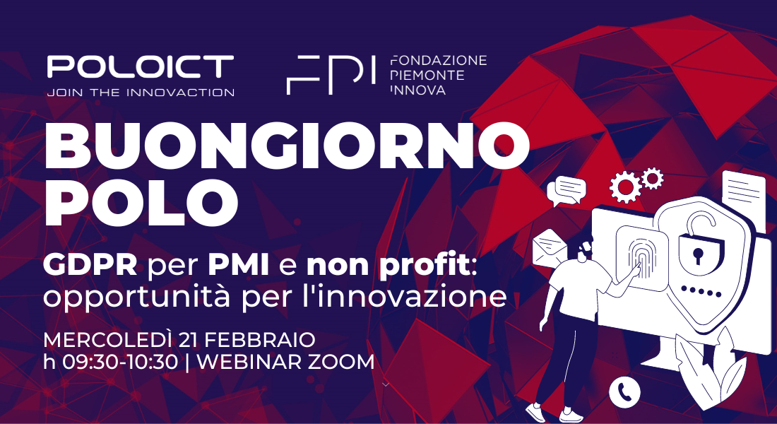 Webinar “Good morning “Polo_GDPR for SMEs and Non-Profits: opportunities for innovation”