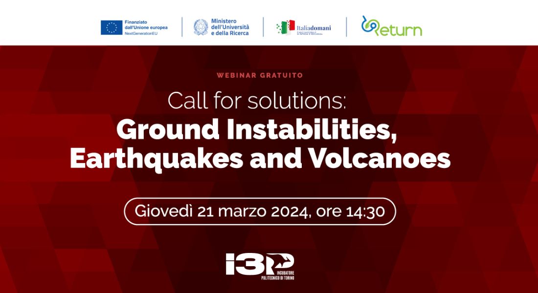 Call for solutions – Ground Instabilities, Earthquakes and Volcanoes