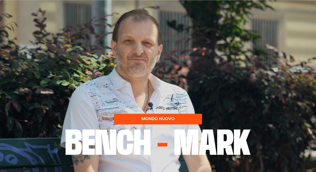 Bench-Mark | Ep. 98 – Mondo Nuovo
